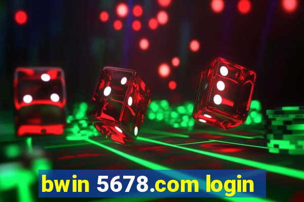 bwin 5678.com login