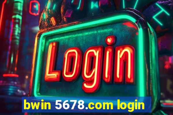 bwin 5678.com login
