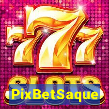 PixBetSaque