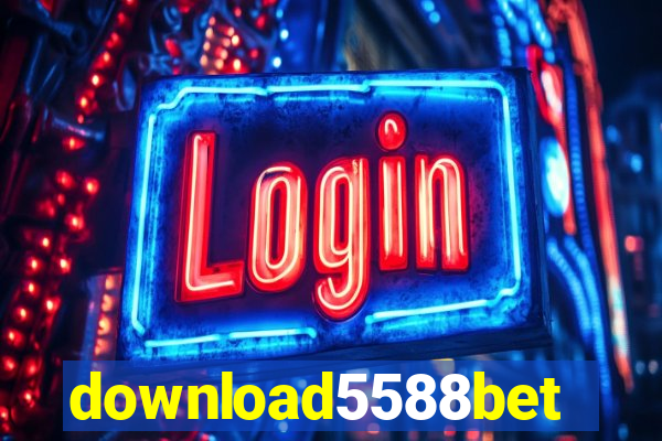 download5588bet