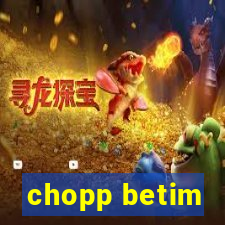 chopp betim