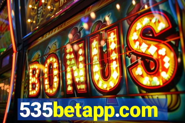 535betapp.com