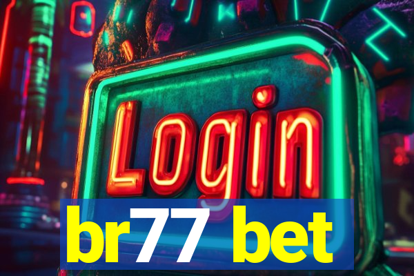 br77 bet