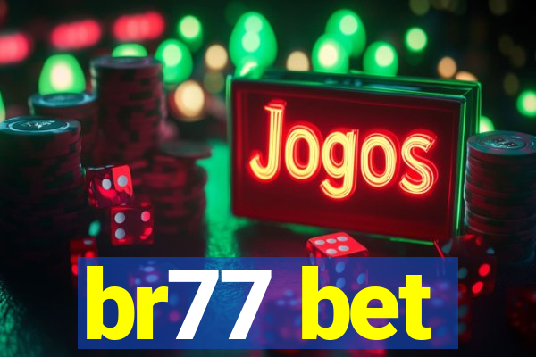 br77 bet