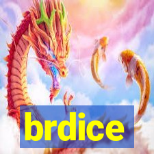 brdice