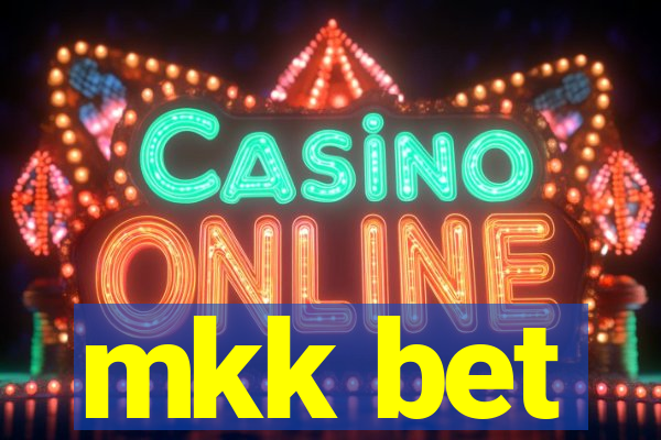 mkk bet