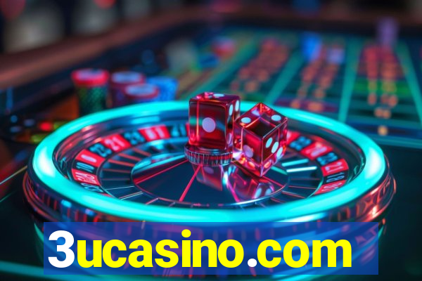 3ucasino.com