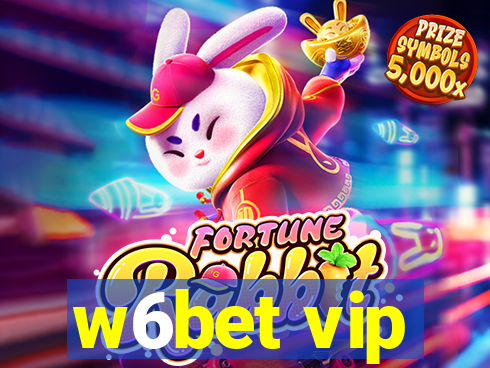 w6bet vip