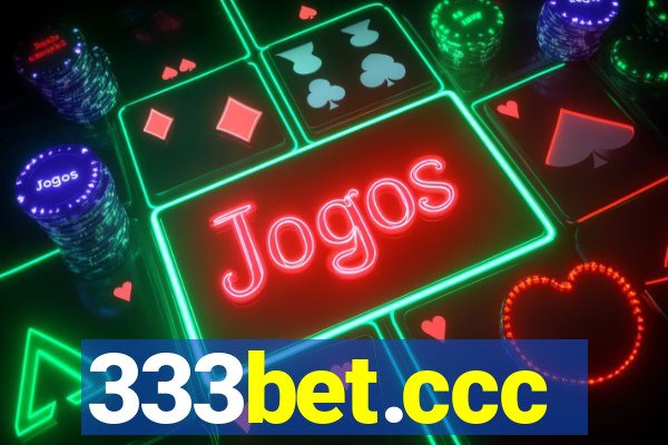 333bet.ccc