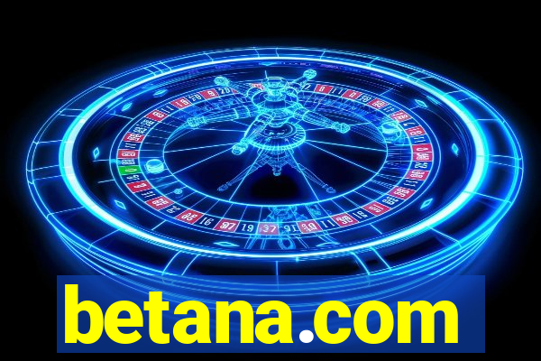 betana.com