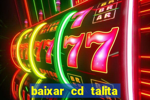 baixar cd talita santos vida vazia