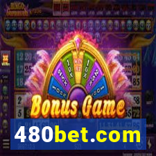480bet.com