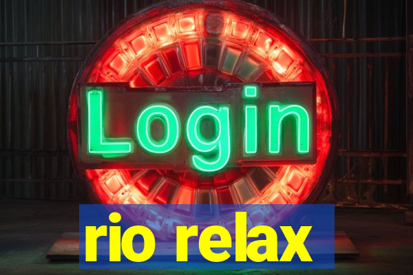 rio relax