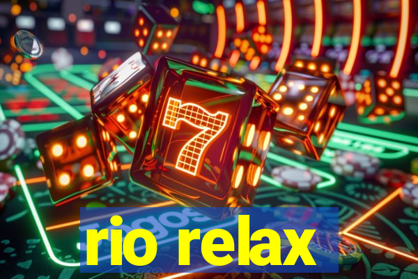 rio relax