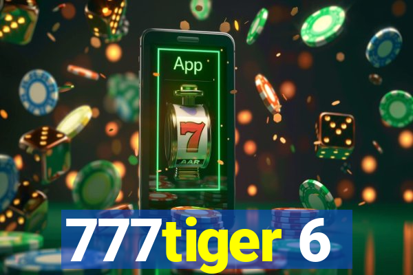 777tiger 6