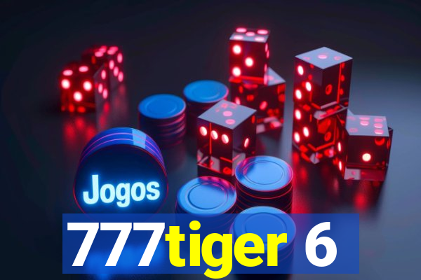 777tiger 6