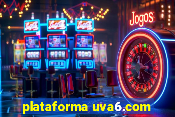plataforma uva6.com