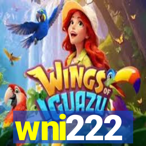 wni222