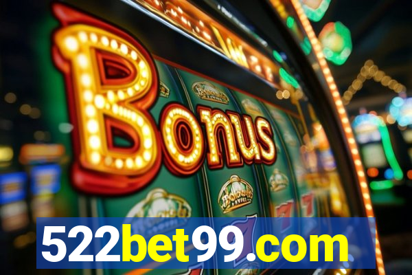 522bet99.com