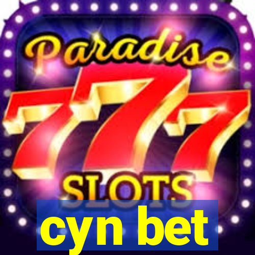 cyn bet