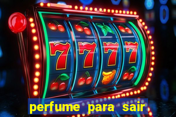 perfume para sair a noite