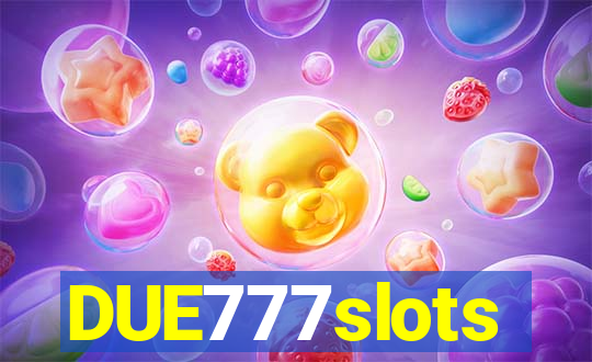 DUE777slots