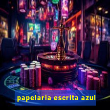papelaria escrita azul