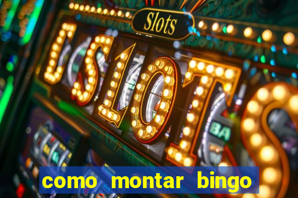 como montar bingo brinquedos toia