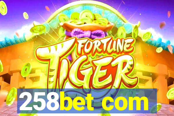 258bet com