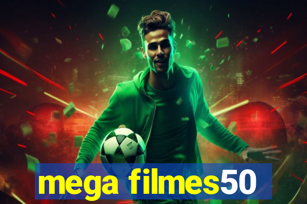 mega filmes50