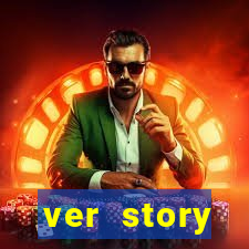 ver story anonimamente online