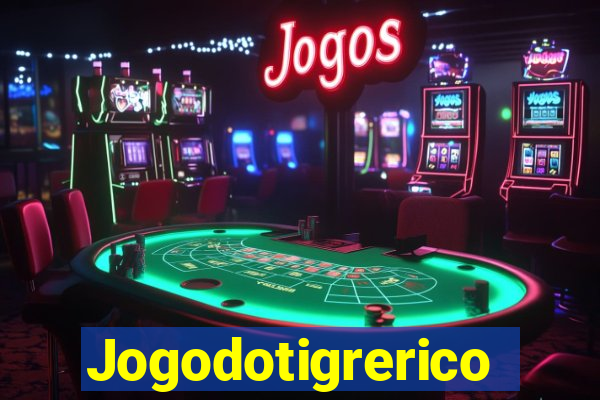 Jogodotigrerico