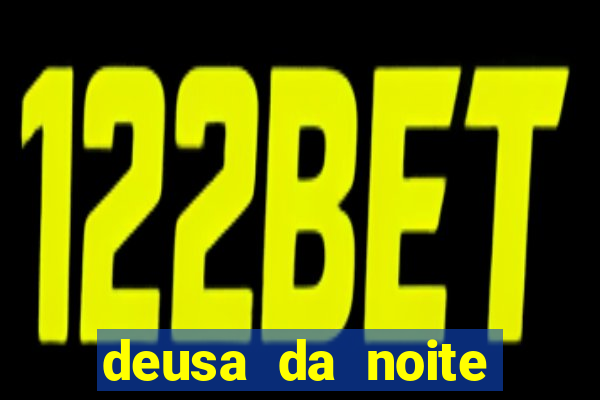 deusa da noite celta deusa da