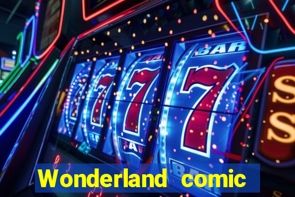 Wonderland comic studio numbers