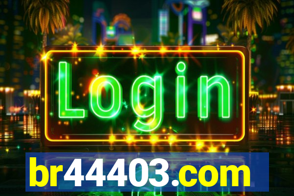 br44403.com