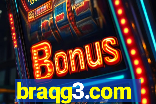 braqg3.com