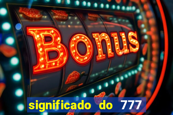 significado do 777 no crime