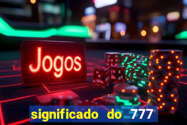 significado do 777 no crime
