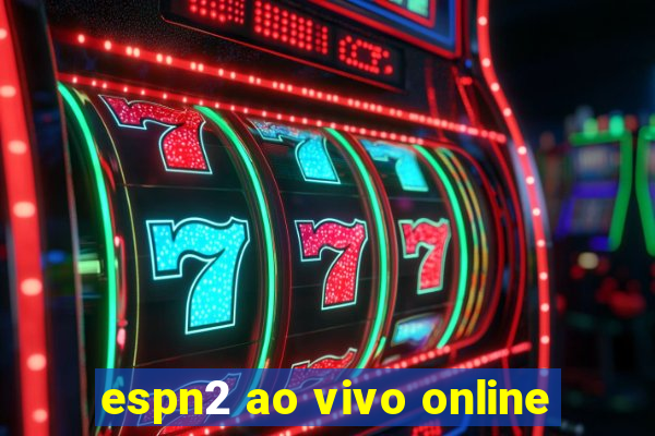 espn2 ao vivo online