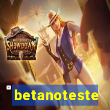 betanoteste