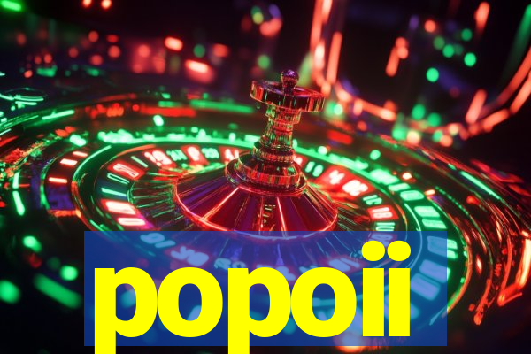 popoii