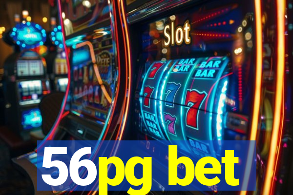 56pg bet