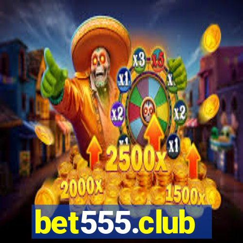 bet555.club