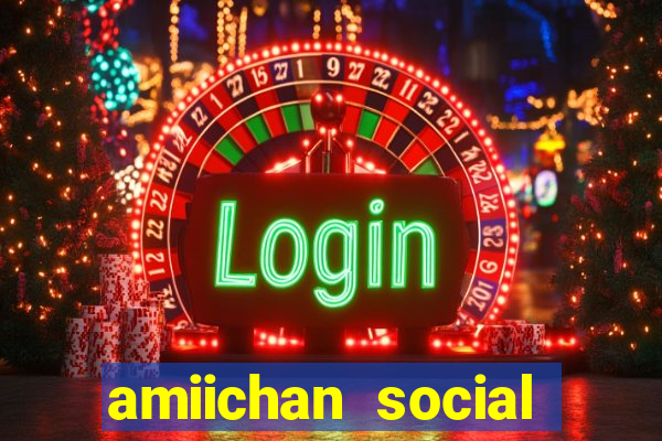 amiichan social media girl