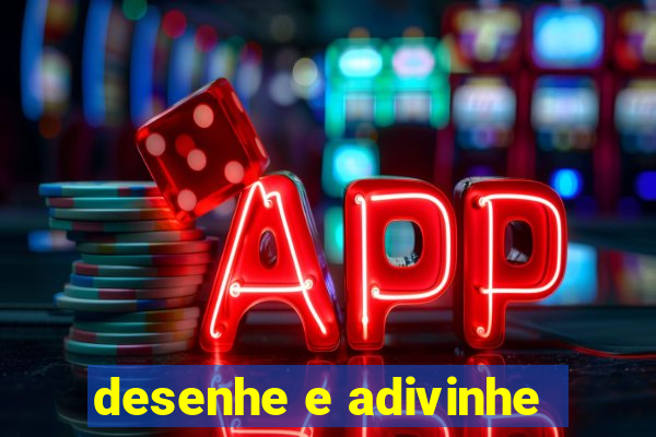 desenhe e adivinhe