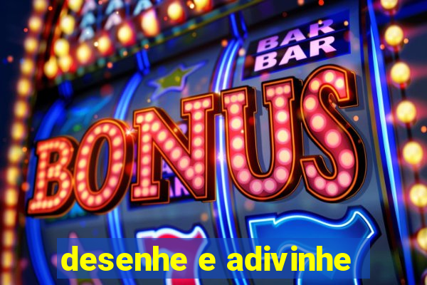 desenhe e adivinhe