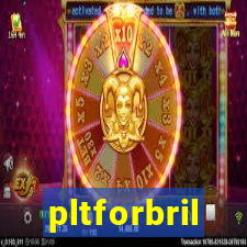 pltforbril