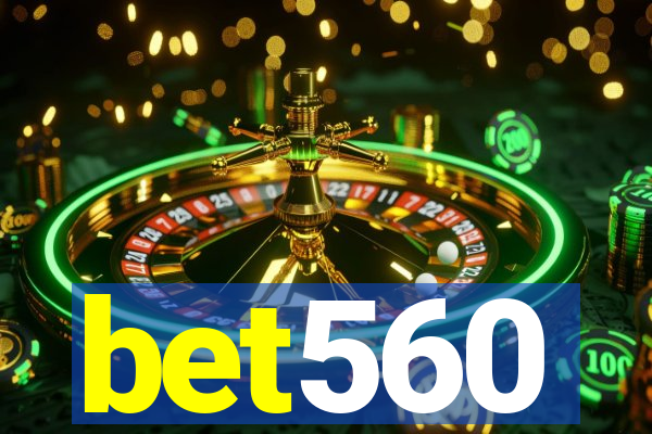 bet560