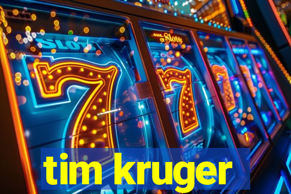 tim kruger