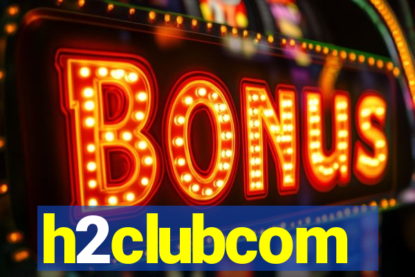 h2clubcom